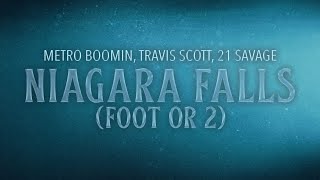 Metro Boomin Travis Scott 21 Savage  Niagara Falls Tradução [upl. by Shandra131]