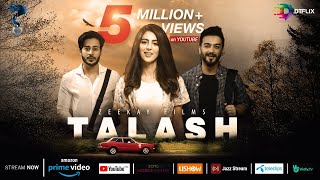 TALASH  Pakistani Film  Award Winning Pakistani Movie  Zee Kay Films  DTFLIX [upl. by Serg]