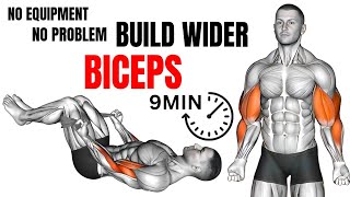 9 Min 9 Exercises For Wider BICEPS  No Equipment  No Problem 🫂 [upl. by Judson]