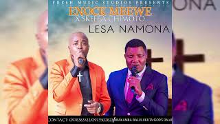 ENOCK MBEWE FT SKEFFA CHIMOTO LESA NAMONA 2024 [upl. by Carhart]