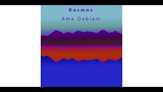 Kosmos  Ama Dablam [upl. by Jessy]