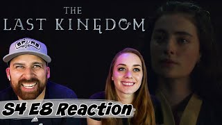 The Last Kingdom Season 4 Episode 8 REACTION 4x8 [upl. by Nallid]