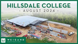 Hillsdale College  Construction Update August 2024 [upl. by Phi105]