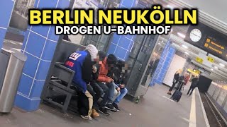 Der EKLIGSTE UBahnhof in Berlin 😱🔥 Neukölln wird zu Frankfurt [upl. by Gnov455]