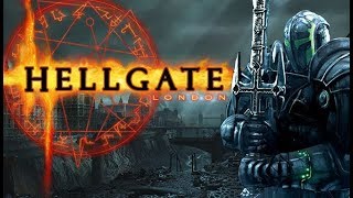 HELLGATE London ★ GamePlay ★ Ultra Settings [upl. by Aneehsor698]