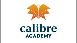 Calibre Academy  Inspiring learners to soar through academic excellence [upl. by Staley]