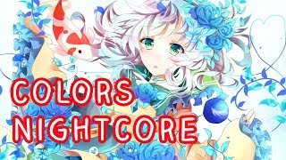 Nightcore  Colors Halsey [upl. by Macey]