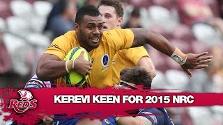 Kerevi keen for 2015 Buildcorp National Rugby Championship [upl. by Suivatal]