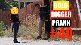 GOLD DIGGER PRANK PART 40 EXPOSED  UDY PRANKS 2017 [upl. by Sualakcin355]