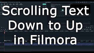 Mastering Scroll Text Effects How to Create Upward Motion in Filmora [upl. by Sivle]