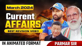 MARCH 2024 CURRENT AFFAIRS ANIMATED  Parmar SSC [upl. by Nosae]