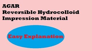 Reversible Hydrocolloid Impression material  Agar [upl. by Renaud]