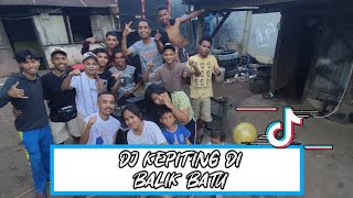 DJ KEPITING DI BALIK BATUXSKSGITHO GAZETANWW2024 [upl. by Kling598]