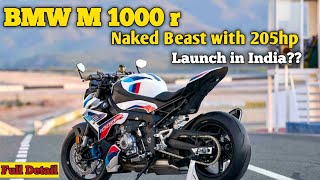 BMW M1000 R  The New Beast with 205 hp  Launch in India Full Details 😱 [upl. by Atiraj896]