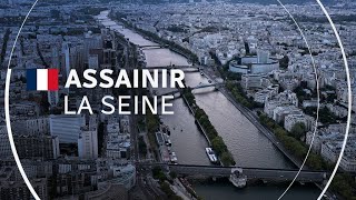 Jeux olympiques de Paris  rendre la Seine propre à la baignade [upl. by Vyse]