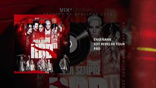 RBD  Enseñame Foro Sol by Vix RBDFOROSOL [upl. by Aynatan]