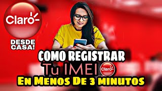 Como Registrar IMEI Operador Claro Colombia 2021 [upl. by Lordan]