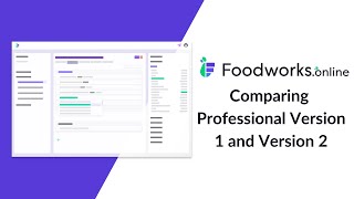 Comparing Version 1 and Version 2 of Foodworksonline Professional [upl. by Latterll]