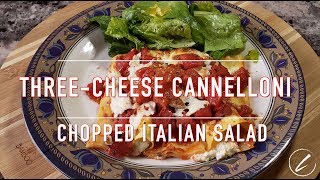 Tasty Three Cheese Cannelloni Recipe with Chopped Italian Salad [upl. by Novrej]