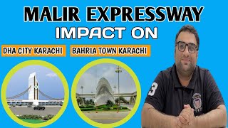 WATCHING MALIR EXPRESSWAY DEVELOPMENT FROM LAST 8 YEARS  ITS POWERFUL IMPACT ON DHA CITY amp BAHRIA [upl. by Basil]