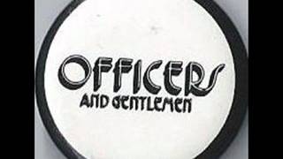 Officers and Gentlemen  Noise [upl. by Ierdna156]