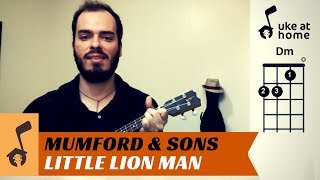 Mumford amp Sons  Little Lion Man  Ukulele tutorial [upl. by Ermanno]