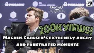 Magnus Carlsens extremely angry and frustrated moments [upl. by Elamaj]