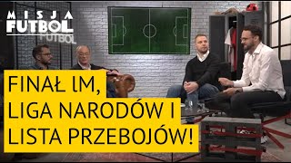 Misja Futbol 5  Finał Ligi Mistrzów Reprezentacja przed Ligą Narodów i misyjna lista przebojów [upl. by Anissa]