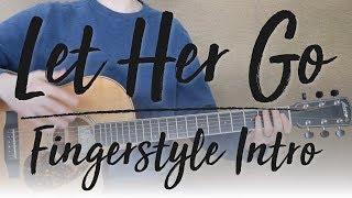 Let Her Go  Fingerstyle Intro  Travis Picking with TABs [upl. by Greyson859]