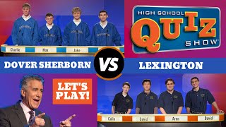 High School Quiz Show  DoverSherborn vs Lexington 502 [upl. by Nessej]