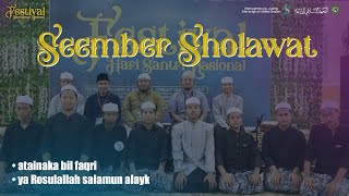 SEEMBER SHOLAWAT  ATAYNAKA BIL FAQRI amp YA ROSULALLAH SALAMUN ALAYK [upl. by Robinett]