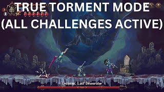 Blasphemous 2  True Torment Mode All Challenges Active  Eviterno First Of The Penitents [upl. by Eirrej]