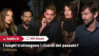 EXCL  Hill House il cast sulla possibilità che i luoghi trattengano i ricordi del passato [upl. by Llenrrad]