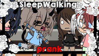 Sleepwalking prank part 1 Boba Tea Gacha life [upl. by Eiramrebma]