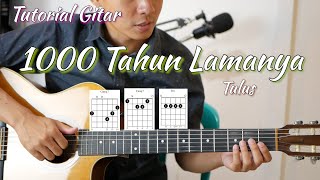 Chord Asli  1000 Tahun Lamanya  Tulus  Tutorial Gitar [upl. by Cheffetz930]