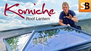 Korniche Roof Lantern  Quick amp Easy Installation [upl. by Etnemelc]