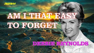 Am I That Easy To Forget 1960  Debbie Reynolds [upl. by Grimona428]