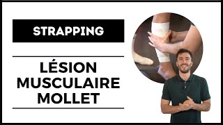 STRAPPING APRÈS LÉSION DU MOLLET [upl. by Scopp]