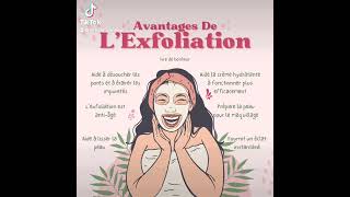 AVANTAGES DE L’EXFOLIATION [upl. by Betsy]