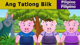 Ang Tatlong Biik  Three Little Pigs in Filipino  Mga Kwentong Pambata  FilipinoFairyTales [upl. by Skvorak270]