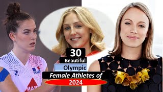 Most Beautiful Olympic Female Athletes Of 2024 । SPORTS । TOP 30 [upl. by Eirrok]