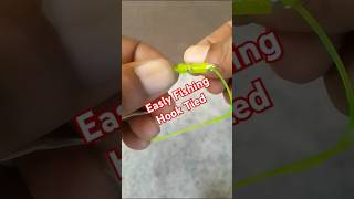 The Egg Loop Knot  Easily Fishing Hooks Knot fishingtutorial diy fishinghooktie [upl. by Prudy]