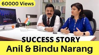 Success Story  Anil amp Bindu Narang [upl. by Etnom]