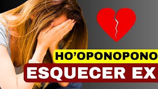 HOOPONOPONO PARA ESQUECER UMA PESSOA  108X [upl. by Foscalina]