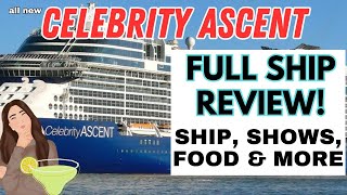 The allnew Celebrity Ascent An honest full ship review Is this the right ship for you [upl. by Yltneb]