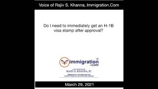 H1B Do I need a visa stamp immediately after approval [upl. by Yhtomiht]