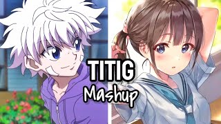 Nightcore  TITIG X NANDYAN AGAD AKO  Switching Vocals MASHUPLYRICS [upl. by Anires512]