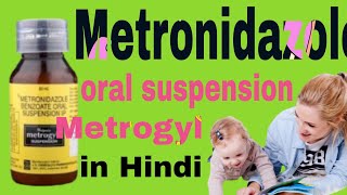 Metrogyl Suspension Uses in Hindi  Metronidazole Oral suspension [upl. by Noxaj933]