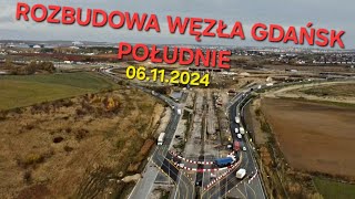 ROZBUDOWA WĘZŁA GDAŃSK POŁUDNIE  BORKOWO 06112024 [upl. by Eibba166]