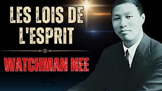 WATCHMAN NEE  DÉCOUVREZ LE POUVOIR TRANSFORMATEUR DU SAINT ESPRIT ET CHANGEZ VOTRE RÉALITÉ [upl. by Akinehs]